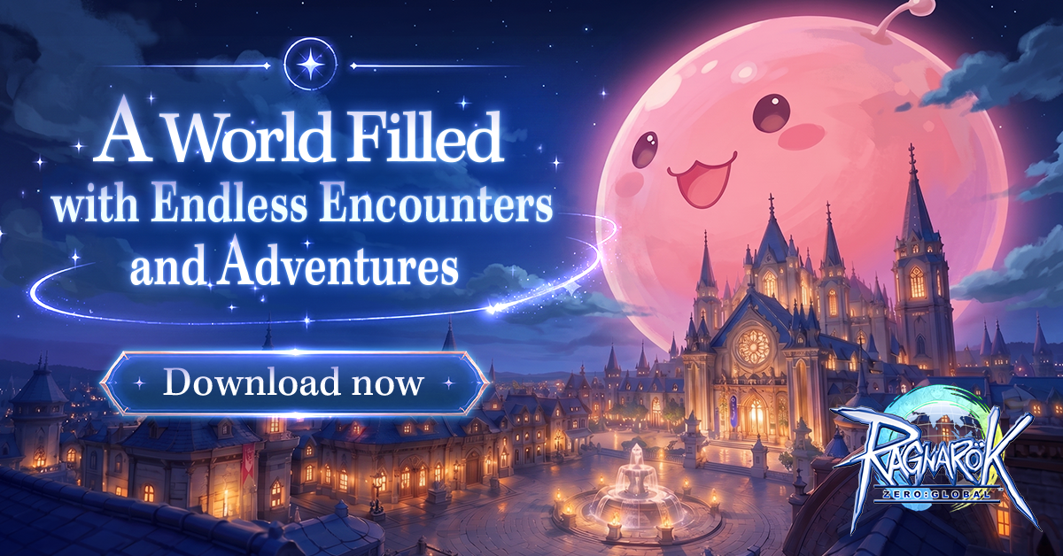 Ragnarok Zero: Global — A World Filled with Endless Encounters