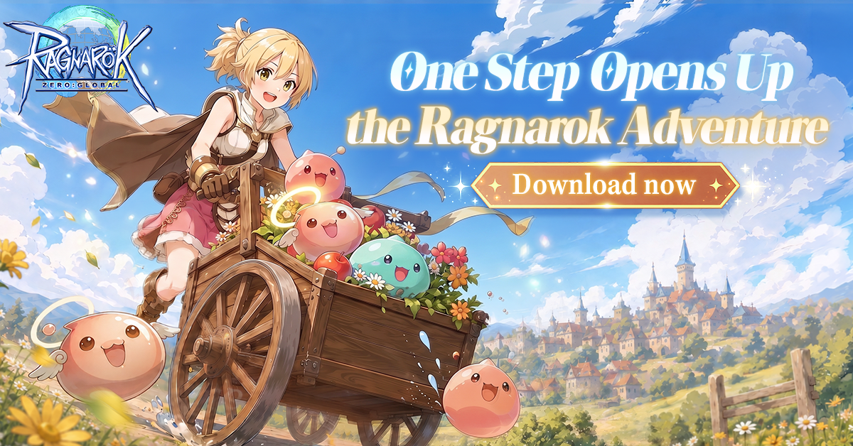 Ragnarok Zero: Global — One Step Opens Up the Adventure